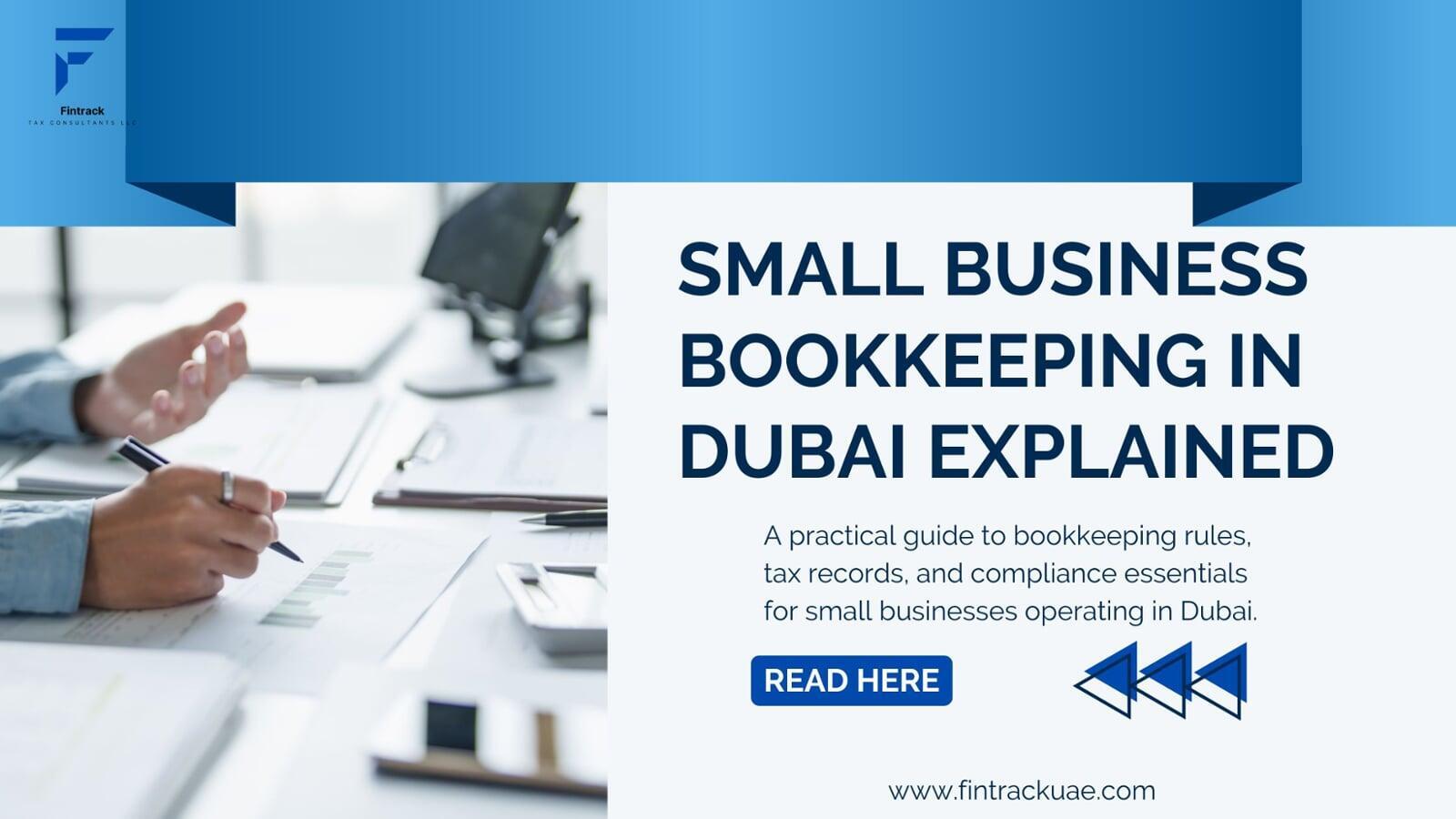 Small Business Bookkeeping in Dubai Explained